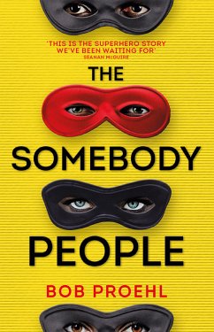 The Somebody People (eBook, ePUB) - Proehl, Bob