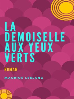 La Demoiselle aux Yeux Verts (eBook, ePUB)