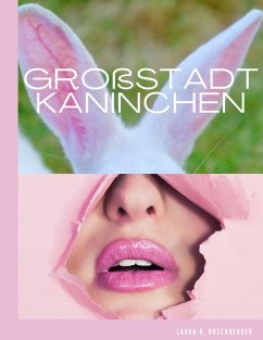 Großstadtkaninchen (eBook, ePUB)