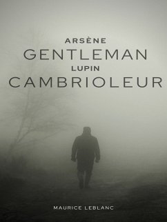 Arsène Lupin, Gentleman-cambrioleur (eBook, ePUB)