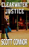 Clearwater Justice (eBook, ePUB) Clearwater Justice (eBook, ePUB)