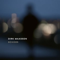 Echoes - Maassen,Dirk