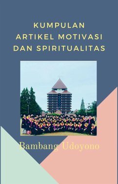 Cover Kumpulan Artikel Motivasi dan Spiritualitas (eBook, ePUB)