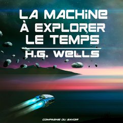 La machine à explorer le temps (MP3-Download) - Wells, H. G.