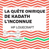 La Quête onirique de Kadath l'inconnue (MP3-Download)