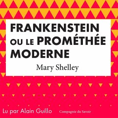 Frankenstein ou le Prométhée moderne (MP3-Download) - Shelley, Mary