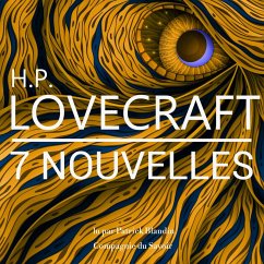 7 nouvelles de Lovecraft (MP3-Download) - Lovecraft, HP