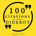 100 citations de Denis Diderot (MP3-Download)