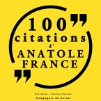 100 citations d'Anatole France (MP3-Download)