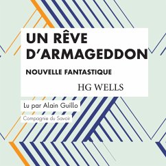 Un Rêve d'Armageddon (MP3-Download) - Wells, HG