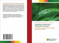 Legislação Ambiental e Urbanística no Brasil - Bertimes Di Bernardi Lopes, Gabriel;Carioni, Juliana