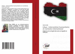 Libye : Intervention humanitaire et contexte international - KOUBI, FAIZA