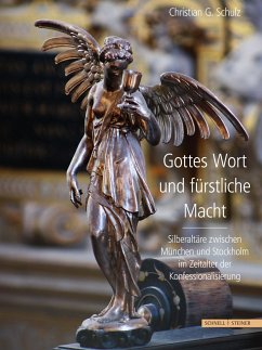 Gottes Wort und fürstliche Macht - Schulz, Christian G.