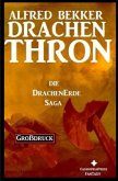 Die Drachenerde Saga 3: Drachenthron