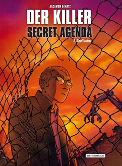 Der Killer: Secret Agenda 2. Direttissima - Matz;Jacamon, Luc