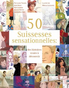 50 Suissesses sensationnelles - Theurer, Laurie;Hayoz, Katie;Lehmann, Anita