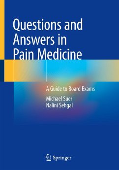 Questions and Answers in Pain Medicine - Suer, Michael;Sehgal, Nalini