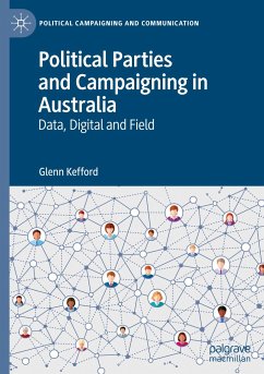 Political Parties and Campaigning in Australia - Kefford, Glenn