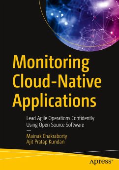 Monitoring Cloud-Native Applications - Chakraborty, Mainak;Kundan, Ajit Pratap