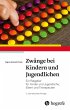Zwänge bei Kindern und Jugendlichen - Bild 1