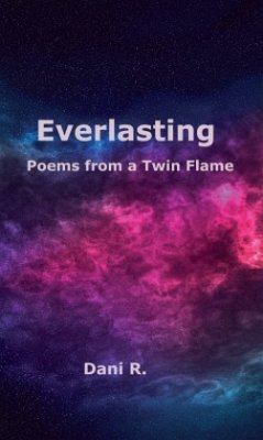 Cover Everlasting - Poems from a Twin Flame