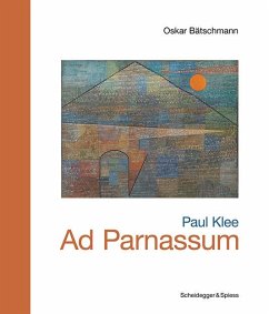 Paul Klee - Ad Parnassum - Bätschmann, Oskar