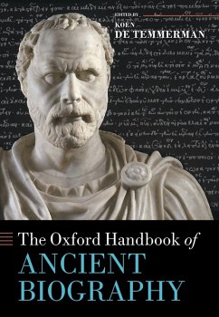 The Oxford Handbook of Ancient Biography (eBook, ePUB)