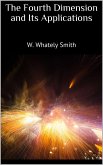 The Fourth Dimension and Its Applications (eBook, ePUB)