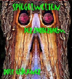Cover Spiegelwelten Der Zauberbaum (eBook, ePUB)