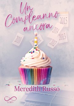 Un compleanno ancora (eBook, ePUB) - Russo, Meredith