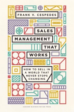 Sales Management That Works (eBook, ePUB) - Cespedes, Frank V.
