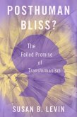 Posthuman Bliss? (eBook, PDF)