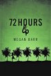 72 Hours (eBook, ePUB) - Bild 1