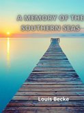 A Memory Of The Southern Seas (eBook, ePUB)