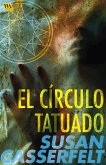 El círculo tatuado (eBook, ePUB)