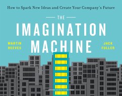 The Imagination Machine (eBook, ePUB) - Reeves, Martin; Fuller, Jack