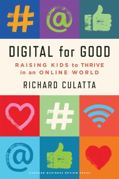 Digital for Good (eBook, ePUB) - Culatta, Richard