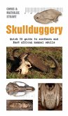 Skullduggery (eBook, ePUB)
