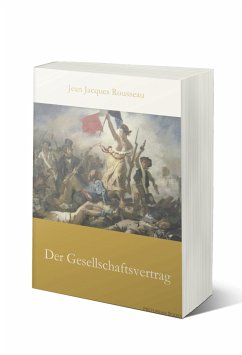 Der Gesellschaftsvertrag (eBook, ePUB) - Rousseau, Jean-Jacques