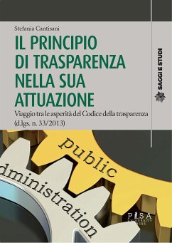 Il principio di trasparenza nella sua attuazione (eBook, PDF) - Cantisani, Stefania