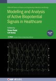 Modelling and Analysis of Active Biopotential Signals in Healthcare, Volume 2 (eBook, ePUB)