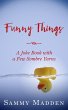 Funny Things: A Joke Book With a Few... - Bild 1