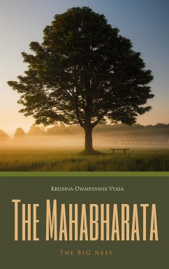 The Mahabharata (eBook, ePUB) - Vyasa, Krishna-Dwaipayana