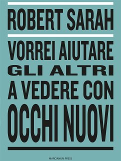 Vorrei aiutare gli altri a vedere con occhi nuovi (eBook, ePUB) - Sarah, Robert