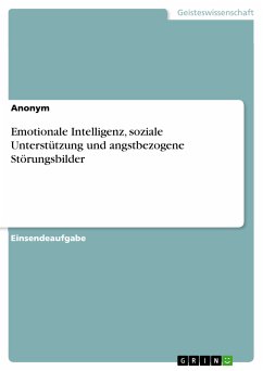 Emotionale Intelligenz, soziale Unterstützung und angstbezogene Störungsbilder (eBook, PDF)