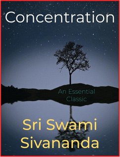 Concentration (eBook, ePUB) - Swami Sivananda, Sri