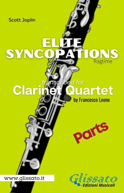 Elite Syncopations - Clarinet Quartet (parts) (fixed-layout eBook, ePUB) - Joplin, Scott