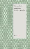 I materiali e i prodotti tipografici (eBook, ePUB)