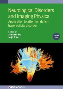 Cover Neurological Disorders and Imaging Physics, Volume 4 (eBook, ePUB)