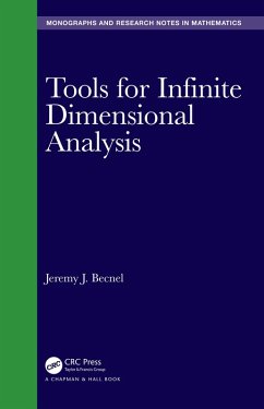 Tools for Infinite Dimensional Analysis (eBook, PDF) - Becnel, Jeremy J.